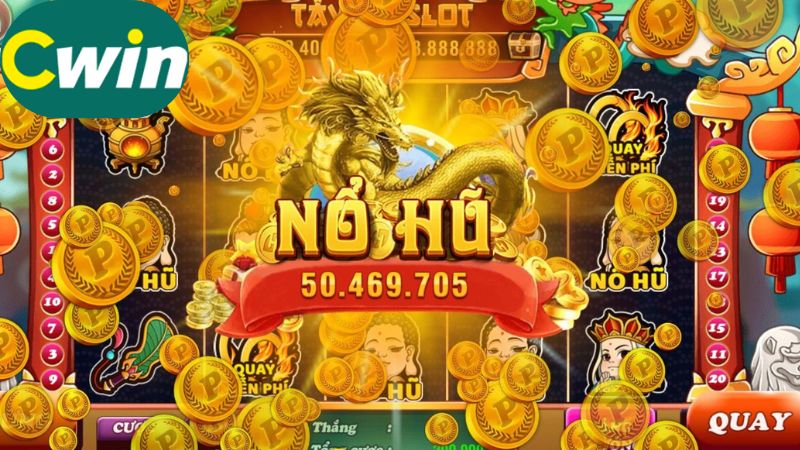 Cách chơi nổ hũ tại Cwin dễ dàng dù có là người mới bắt đầu